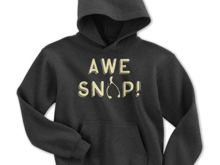 Awe Snap! Youth Hoodie Cheap