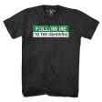 Follow Me To The Gahden T-Shirt For Cheap