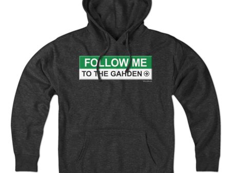 Follow Me To The Gahden Hoodie Supply