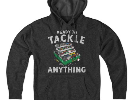 Ready To Tackle Anything Hoodie Online now