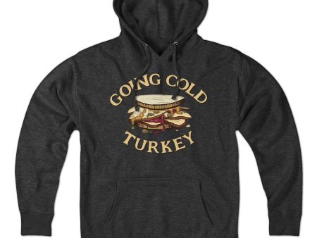 Going Cold Turkey Hoodie For Sale