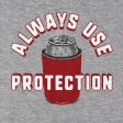 Always Use Protection Hoodie Online now