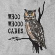 Who Whoo Cares... Hoodie For Discount