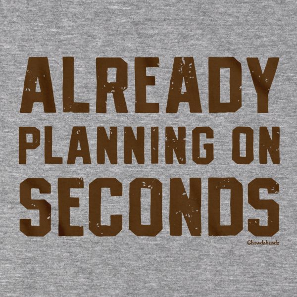 Already Planning On Seconds Thanksgiving Hoodie Online Sale