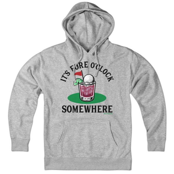 It s Fore O  Clock Somewhere Golf Cocktail Hoodie Hot on Sale