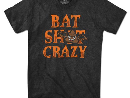 Bat S--t Crazy T-Shirt Fashion